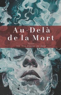 Au-del? de la Mort - Benak - cover