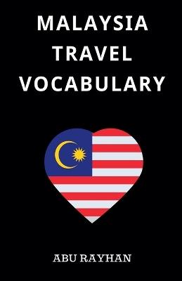 Malaysia Travel Vocabulary - Abu Rayhan - cover