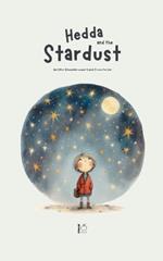 Hedda and the Stardust And Other Bilingual Norwegian-English Stories for Kids