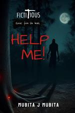 Help Me: A Descent into Darkness