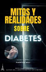 Mitos y realidades sobre Diabetes
