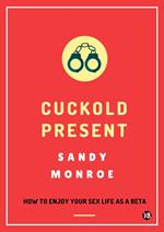 Cuckold Present