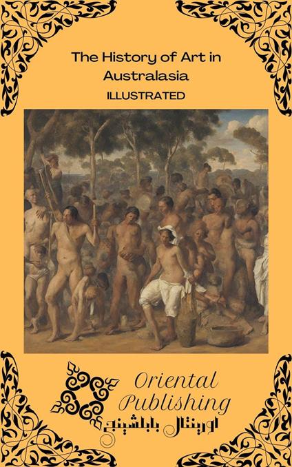 The History of Art in Australasia