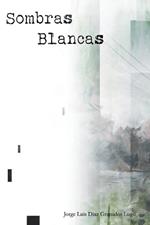 Sombras Blancas