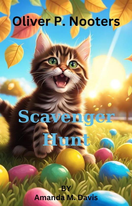 Oliver P. Nooters Scavenger Hunt - Amanda M. Davis - ebook