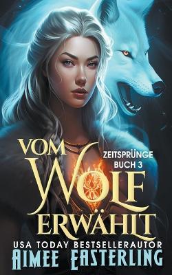 Vom Wolf Erwählt - Aimee Easterling - cover