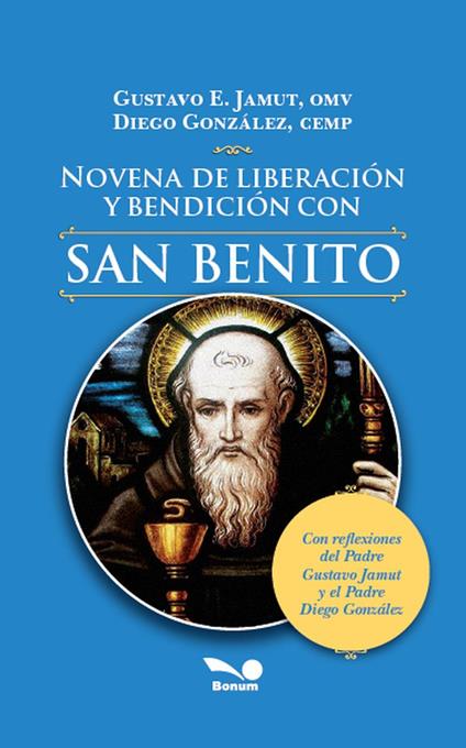 Novena de liberación y bendición con San Benito