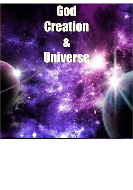 God Creation & Universe