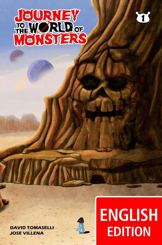 Journey to the World of Monsters 1 - David Tomaselli,Jose Villena - ebook