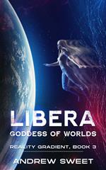 Libera: Goddess of Worlds