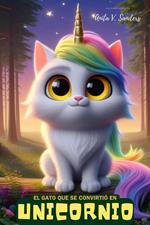 El Gato que se Convirtió en Unicornio