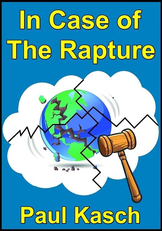 In Case of The Rapture