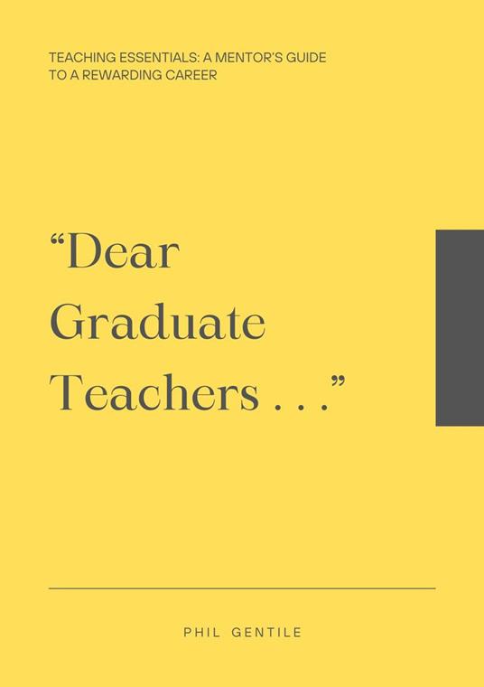 Dear Graduate Teachers