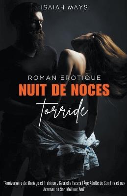 Nuit De Noces Torride - Isaiah Mays - cover