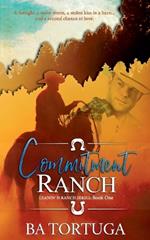 Commitment Ranch