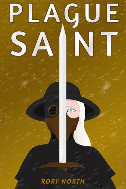 Plague Saint - Rory North - ebook