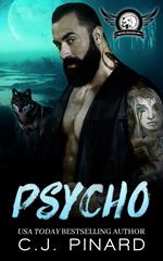 Psycho: A Shifter MC Romance