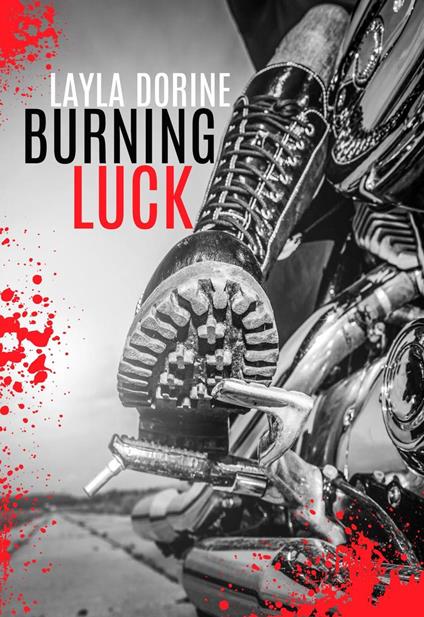 Burning Luck