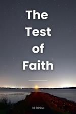 The Test of Faith