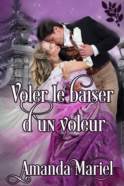 Voler le baiser d`un voleur