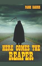 Here Comes The Reaper