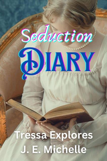 Seduction Diary