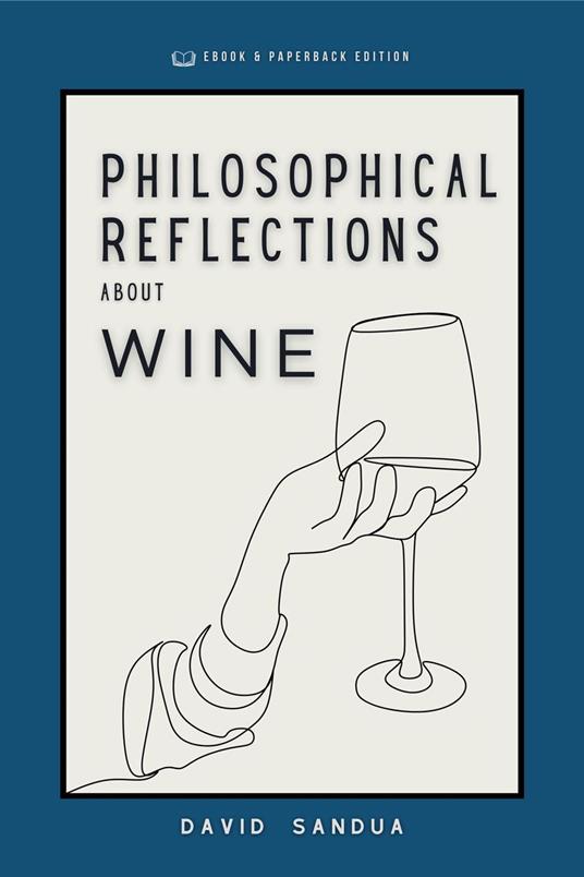 Philosophical Reflections About Wine