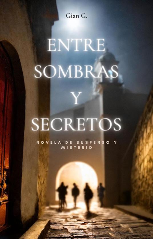 Entre Sombras y Secretos