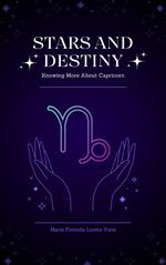 Stars and Destiny: Knowing More about Capricorn