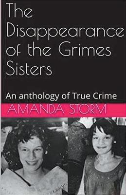 The Disappearance of the Grimes Sisters - Amanda Storm - cover