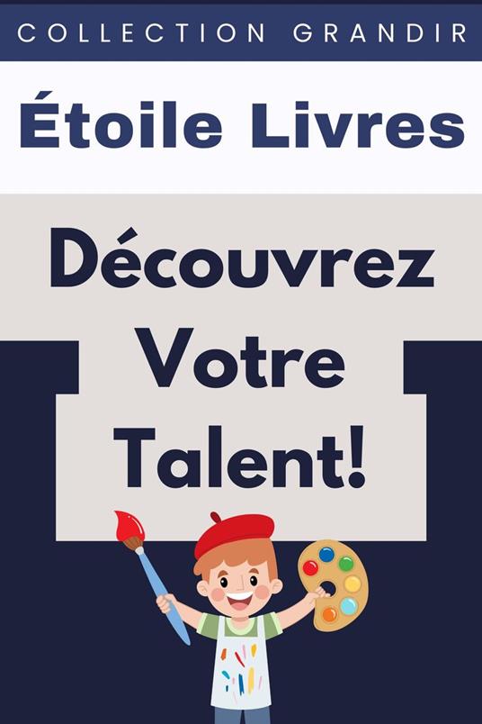 Découvrez Votre Talent!