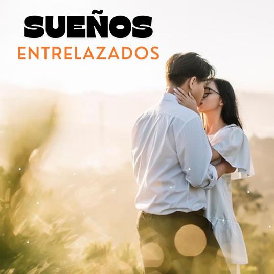 Sueños Entrelazados