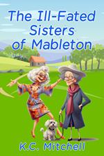 The Ill-Fated Sisters of Mableton