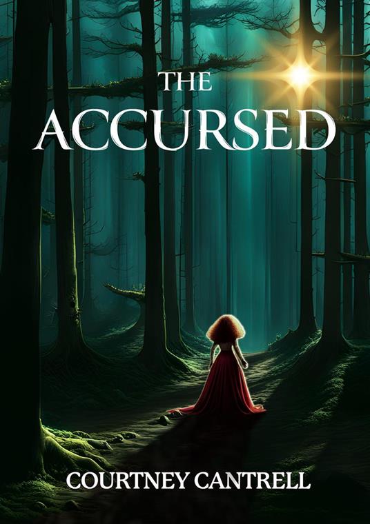 The Accursed - Courtney Cantrell - ebook