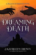 Dreaming Death