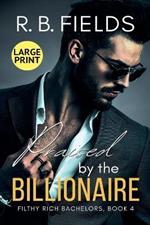 Praised by the Billionaire (Large Print)