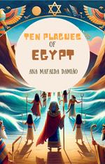 Ten Plagues of Egypt