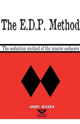 The EDP Method - John Danen - cover