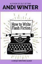 How to Write Flash Fiction