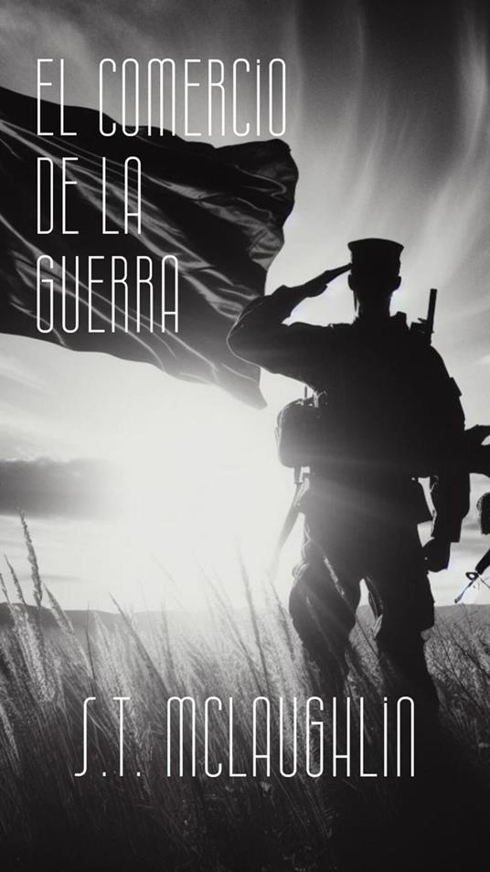 El Comercio de la Guerra