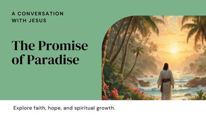 The Promise of Paradise: A Conversation with Jesus - Karam Yasi - ebook