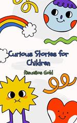 Curious Stories for Children