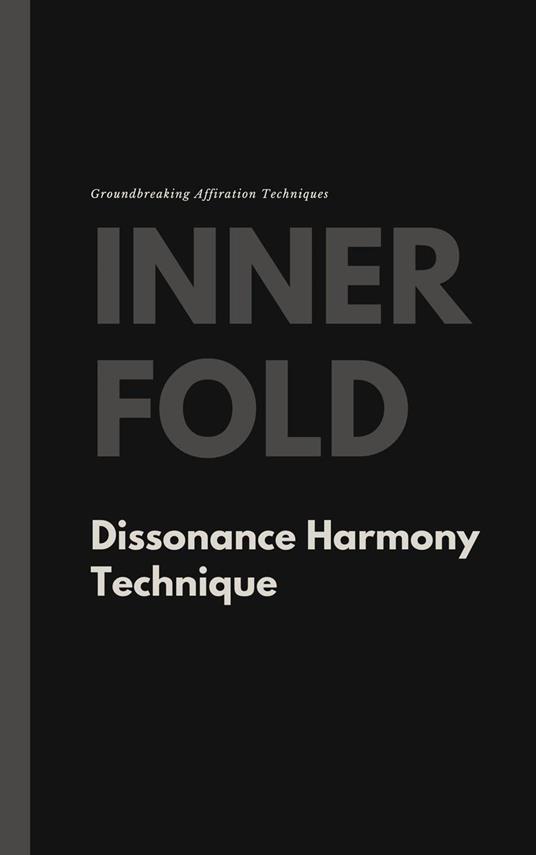 Dissonance Harmony Technique