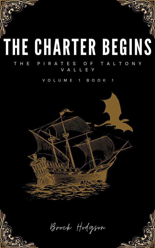 The Charter Begins - Brock Hodgson - ebook