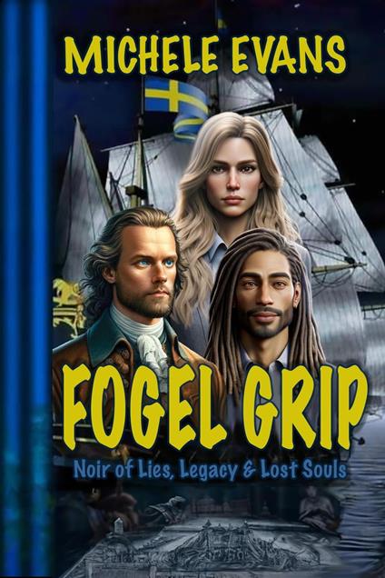 Fogel Grip: Noir of Lies, Legacy & Lost Souls!