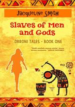 Slaves of Men and Gods