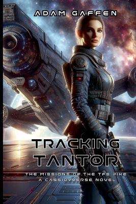 Tracking Tantor - Adam Gaffen - cover