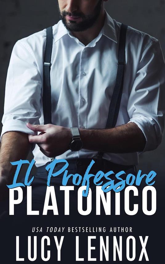 Il Professore Platonico - Lucy Lennox - ebook