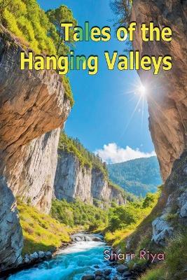 Tales of the Hanging Valleys - Sharr Riya - cover