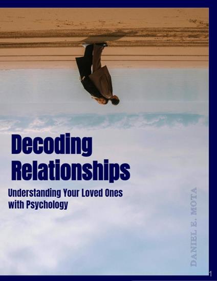 Decoding Relationships - Daniel E. Mota - ebook